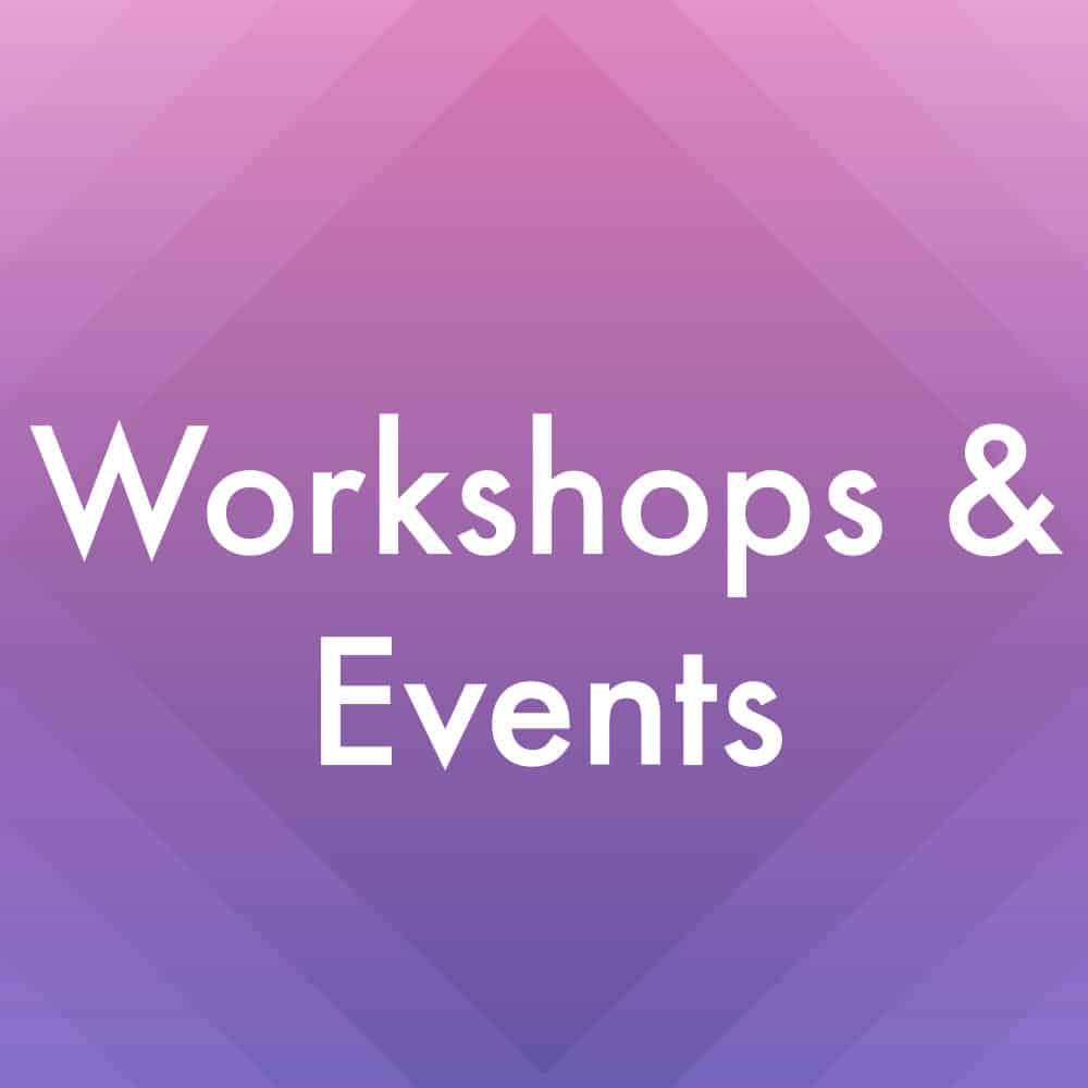workshops and events