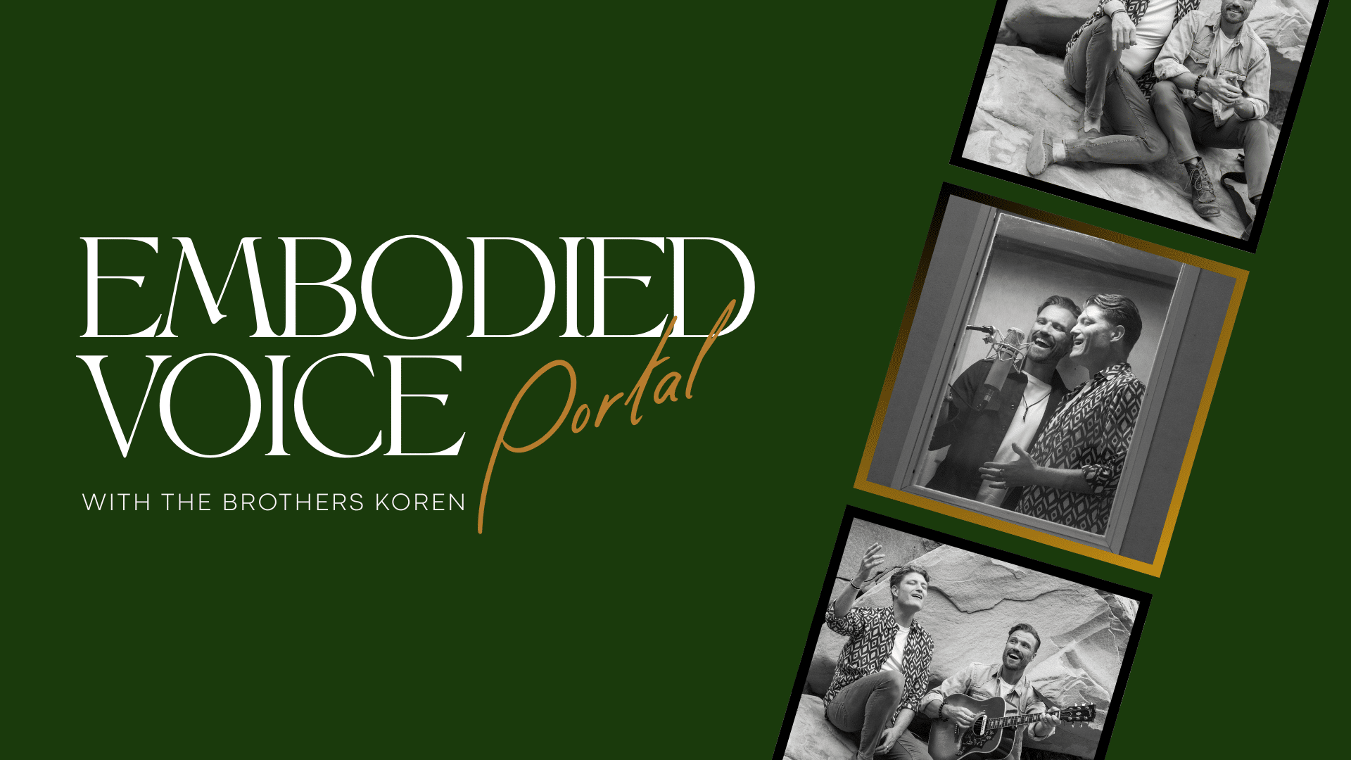 Embodied Voice Portal with The Brothers Koren logo with images of the Brothers.